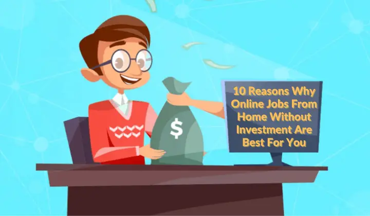 Online Jobs from Home Without Investment