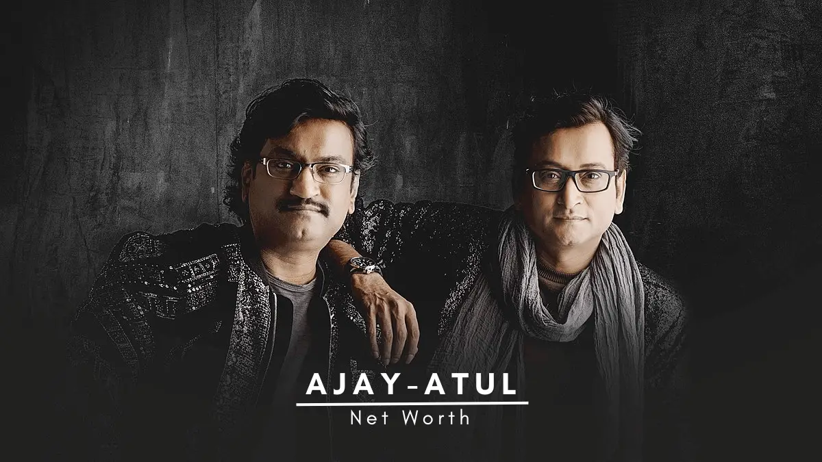 Ajay Atul Net Worth